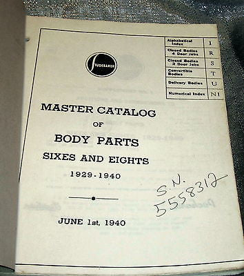 Studebaker Master body parts catalog sixes and eights 1929 - 1940  June 1940